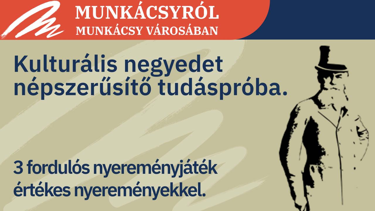 Játsszon Munkácsyról Munkácsy városában, és nyerje meg karácsonyi vacsoráját!