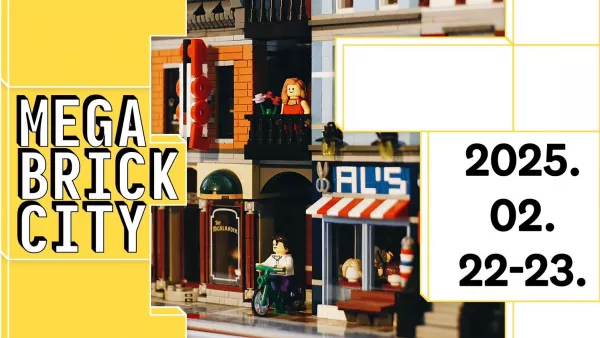 Mega Brick City - Lego kiállítás